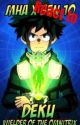 Mha react to: Deku, the next wielder of the Omnitrix by AztralStorm101