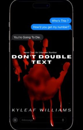 Don't Double Text  by Kyleafwilliams