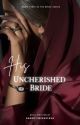 His Uncherished Bride  by autumn_touched_