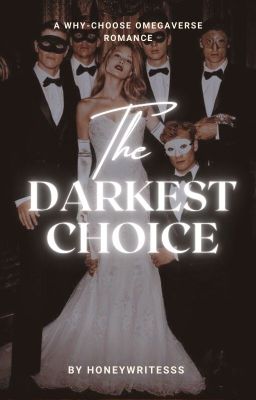 The Darkest Choice  | Omegaverse cover