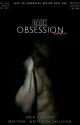 ||Dark Obsession|| |18  by writer_in_delusion