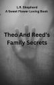 Theo And Reed's Family Secrets by latricia1