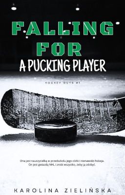 HOCKEY GUYS #1 FALLING FOR A PUCKING PLAYER / ZAKOŃCZONE cover