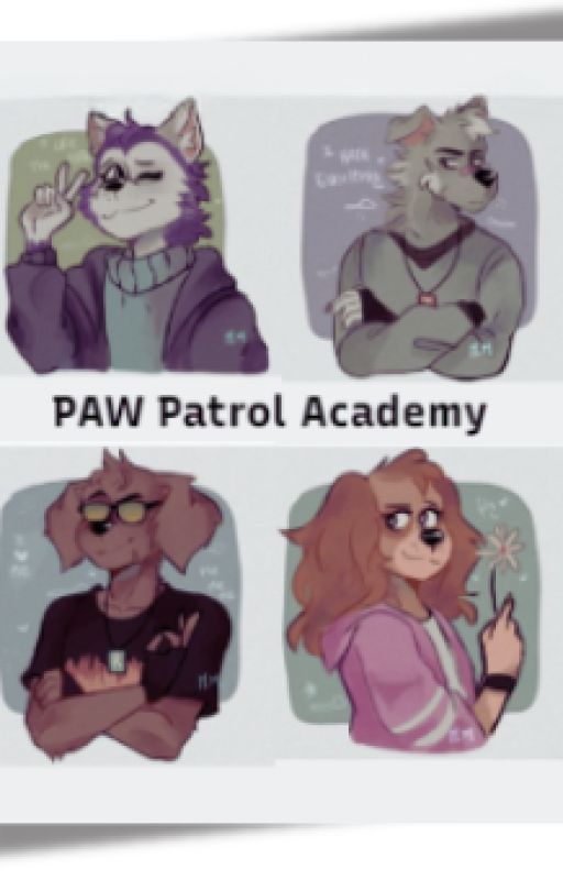 PAW Patrol Academy by SomeANONYMOUSName