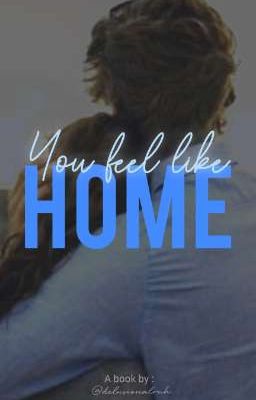 You Feel Like Home | 18  cover