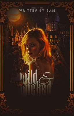 Wild & Wicked ✤ Remus Lupin, Sirius Black cover