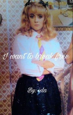 I Want To Break Free by Isla_Q33un