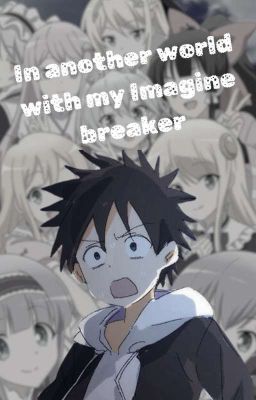 in another world with my Imagine breaker  cover