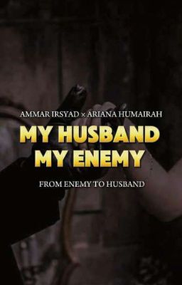 "MY HUSBAND,MY ENEMY" cover