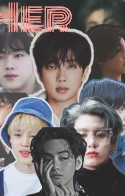 HER - ( BTS Fanfiction ot7) cover