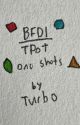 BFDI/TPOT One Shot Stuff by Turboshemp