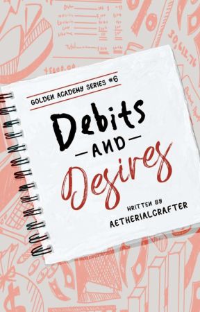 Debits and Desires by aetherialcrafter