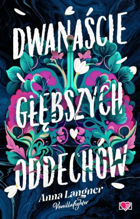 Dwanaście głębszych oddechów by vanillafighter