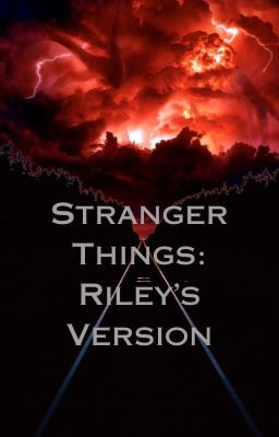 Stranger Things: Riley's Version cover