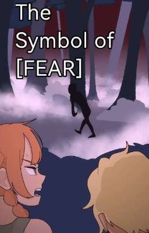 The Symbol of [FEAR] - A Male OC Reader × School Bus Graveyard Story by CoreBox