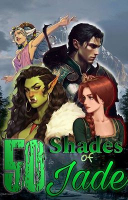 Fifty Shades of Jade (!Shrek!OC x !Male!Reader) cover