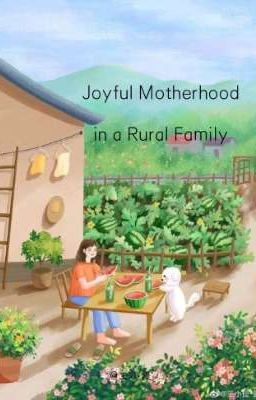 Joyful Motherhood in a Rural Family  cover