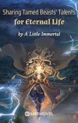 Sharing Tamed Beasts' Talents for Eternal Life cover