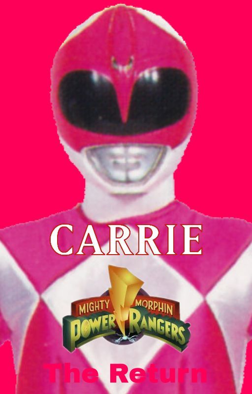 Carrie: Mighty Morphin Power Rangers: The Return by ConnorMcGranahan1