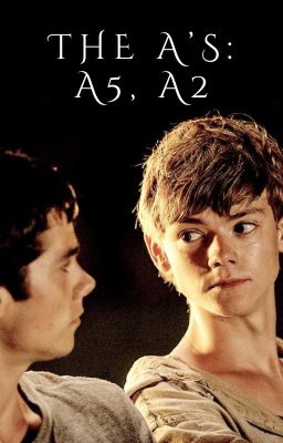 The A's: A5, A2 (Newtmas Fanfic) cover