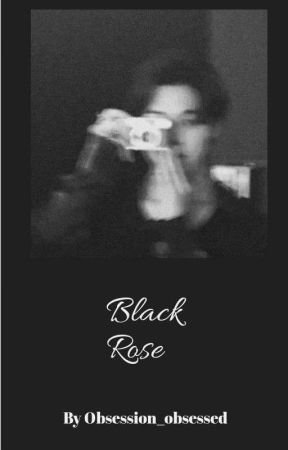 Black Rose(jimin ff) by Extreme_Introvert