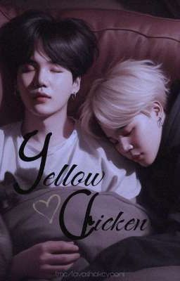 yellow chicken [yoonmin] au cover