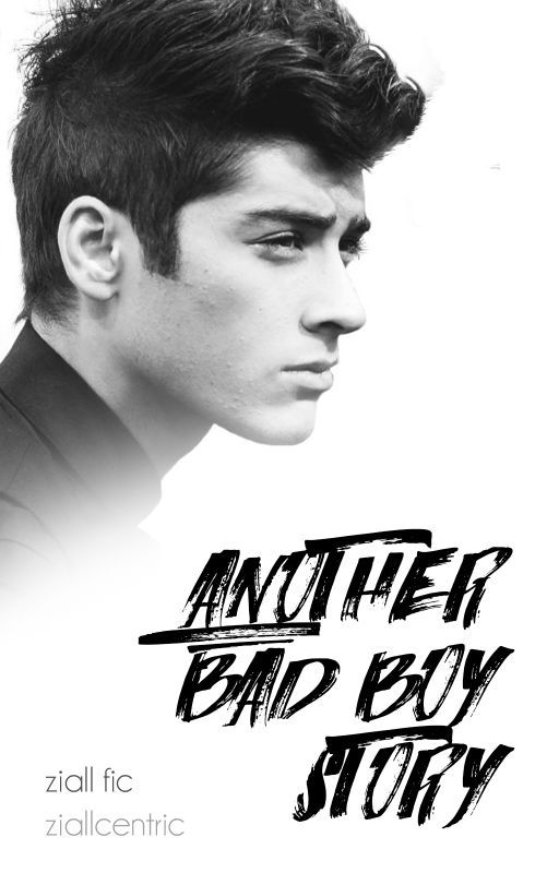 Another Bad Boy Story [Ziall] by fallintoz