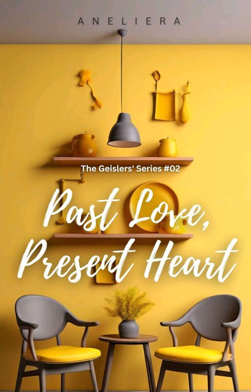 Past Love, Present Heart by aneliera