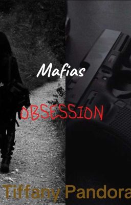 mafias obsession(1st book in mafia obsession series) cover