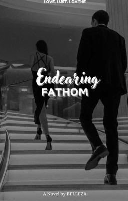 Endearing Fathom || 18  cover