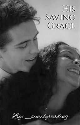 His Saving Grace (Julie x Luke) ~ [COMPLETED] cover