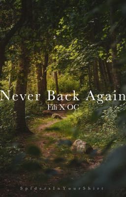 Never Back Again // The Hobbit, Fili X OC cover