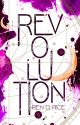 REVOLUTION - Anteprima della storia by Dragonfly_Ren