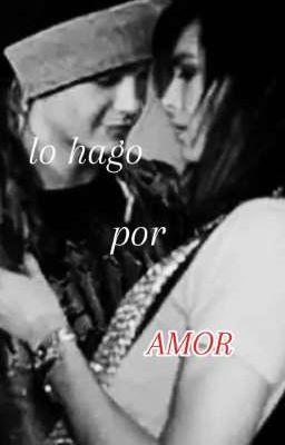 lo hago por amor •||TOLL||•  cover