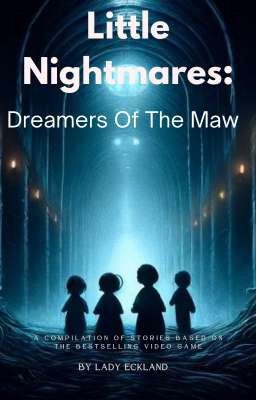 Little Nightmares: Dreamers Of The Maw cover