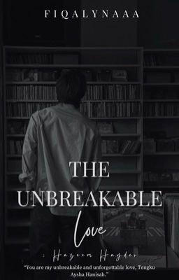 [ OG ] The Unbreakable Love : Hazeem Hayder cover