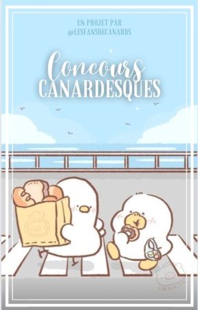 Concours Canardesques by LesFansDeCanards