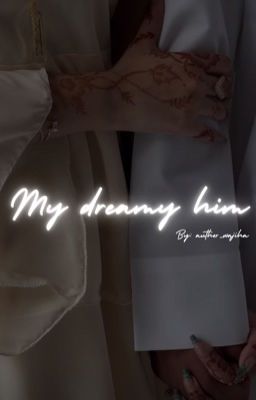 My dreamy him  cover