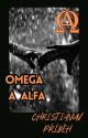 Omega a Alfa: Christianův příběh by Anikk23