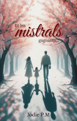 Et les mistrals gagnants... cover