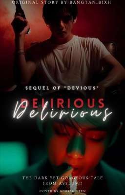 ||Delirious|| ꜱᴇQᴜᴇʟ ᴛᴏ ||Devious|| cover