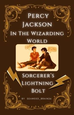 Percy Jackson in the Wizarding World The: Sorcerer's Lightning Bolt cover