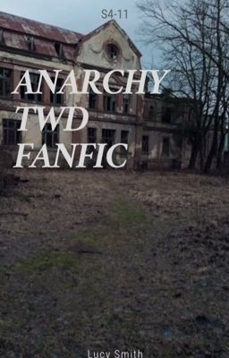 ANARCHY - TWD FANFIC cover