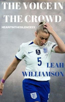 The Voice In The Crowd - Leah Williamson cover