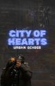 City Of Hearts: Urban Echoes {REVAMP} by mjxonpluto