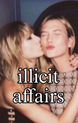 illicit affairs - Kaylor cover