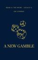 The Heirs: A New Gamble by kmconnie