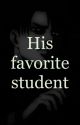 His Favorite Student | Levi Ackerman x Reader by decalcomania19xx