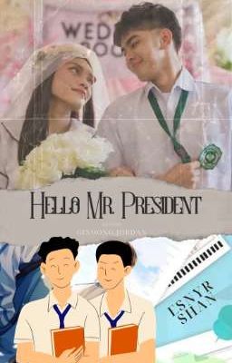 HELLO MR. PRESIDENT | TAGALOG cover