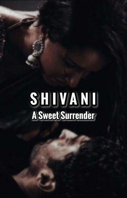 Shivani ~ A Sweet Surrender  cover